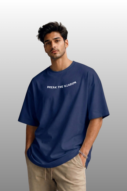 Break The Illusion Premium Oversized Tee | VAHAM Originals